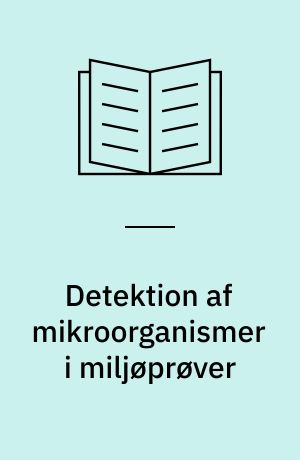 Detektion af mikroorganismer i miljøprøver