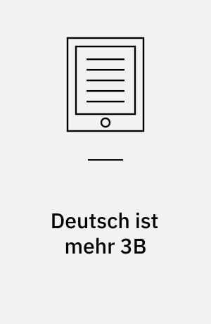 Deutsch ist mehr 3B