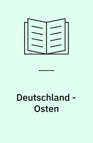 Deutschland - Osten : Baedeker Wissen: Reformation - wider den Ablasshandel ; Backsteingotik - gebrannte Größen ; Braunkohle - Strom aus dem Tagebau ; grünes Band - Geschichte und Naturerlebnis