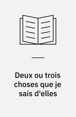 Deux ou trois choses que je sais d'elles ou Les françaises et la politique