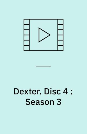 Dexter : Seasons One, Two, Three & Four. Disc 4 : Season 3 (Stor skrift)