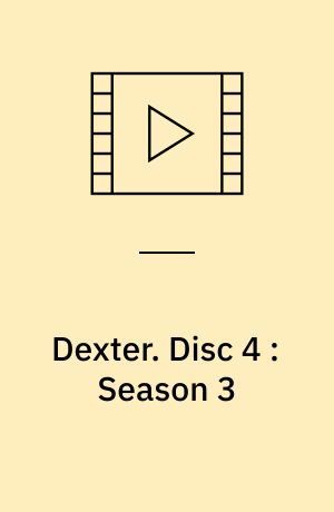 Dexter : Seasons One, Two, Three & Four. Disc 4 : Season 3