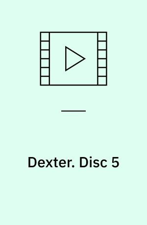Dexter. Disc 5 (Stor skrift)