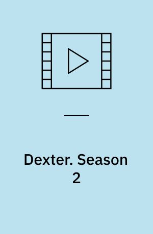 Dexter. Season 2