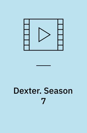 Dexter. Season 7
