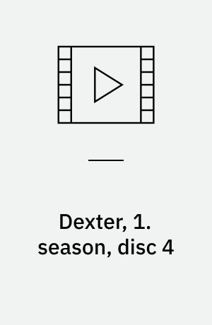 Dexter, 1. season, disc 4