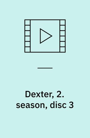 Dexter, 2. season, disc 3