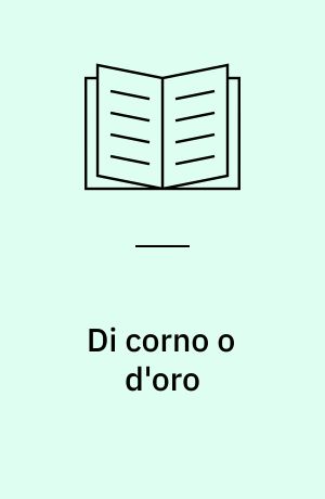 Di corno o d'oro