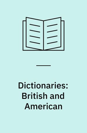 Dictionaries: British and American