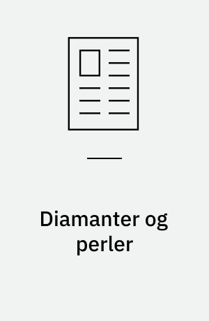Diamanter og perler