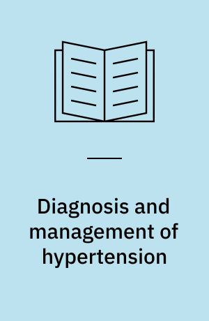 Diagnosis and management of hypertension : a nationwide survey of physicians' knowledge, attitudes, and reported behavior : conducted for the Food and Drug Administration and the National High Blood Pressure Education Program, National Heart, Lung, and Blood Institute