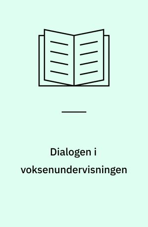 Dialogen i voksenundervisningen
