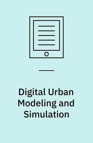 Digital Urban Modeling and Simulation