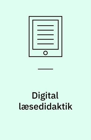 Digital læsedidaktik