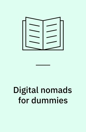 Digital nomads for dummies