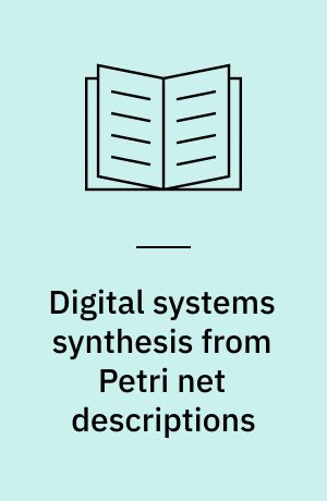 Digital systems synthesis from Petri net descriptions
