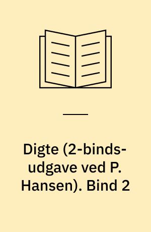 Digte. Bind 2