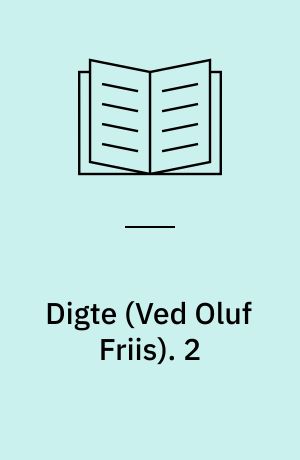 Digte. 2