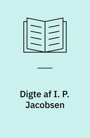 Digte af I. P. Jacobsen