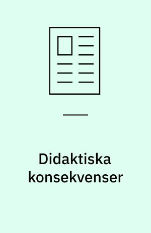 Didaktiska konsekvenser
