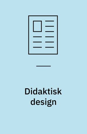 Didaktisk design : hverdagsinnovation og konceptudvikling