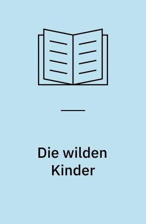 Die wilden Kinder