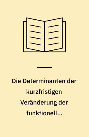 Die Determinanten der kurzfristigen Veränderung der funktionellen Einkommensverteilung in der Bundesrepublik Deutschland, 1950-1975