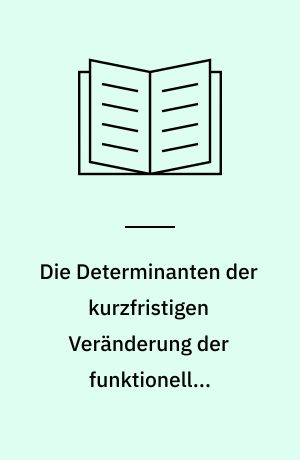 Die Determinanten der kurzfristigen Veränderung der funktionellen Einkommensverteilung in der Bundesrepublik Deutschland, 1950-1975