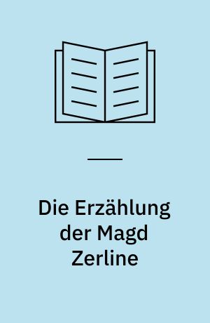 Die Erzählung der Magd Zerline