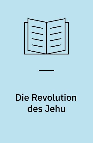 Die Revolution des Jehu