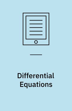 Differential Equations : A Primer for Scientists and Engineers