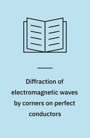 Diffraction of electromagnetic waves by corners on perfect conductors