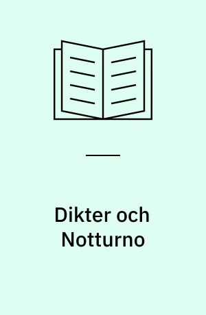 Dikter och Notturno