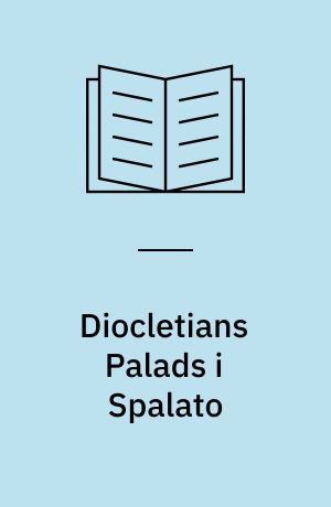 Diocletians Palads i Spalato