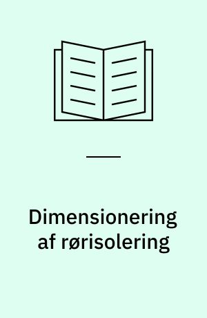 Dimensionering af rørisolering