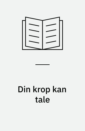 Din krop kan tale