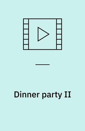 Dinner party II : the buffet
