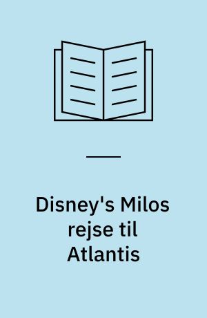 Disney's Milos rejse til Atlantis