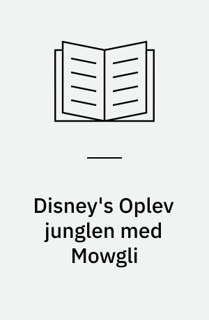 Disney's Oplev junglen med Mowgli