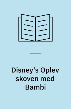 Disney's Oplev skoven med Bambi