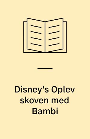 Disney's Oplev skoven med Bambi