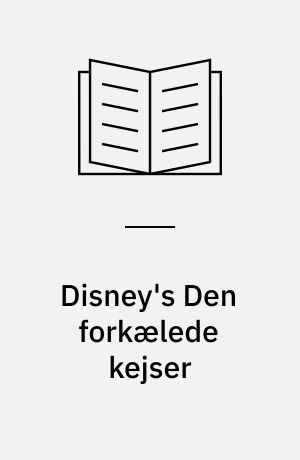 Disney's Den forkælede kejser