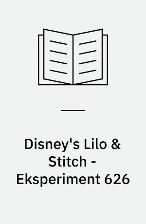 Disney's Lilo & Stitch - Eksperiment 626