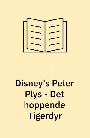 Disney's Peter Plys - Det hoppende Tigerdyr