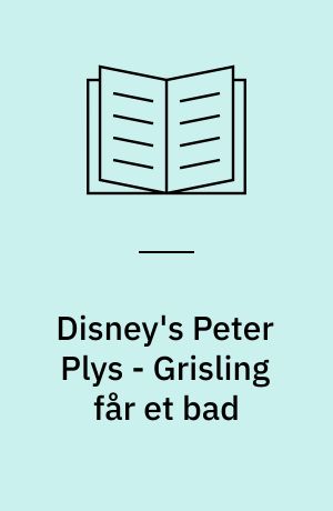 Disney's Peter Plys - Grisling får et bad