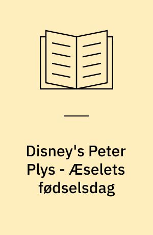 Disney's Peter Plys - Æselets fødselsdag