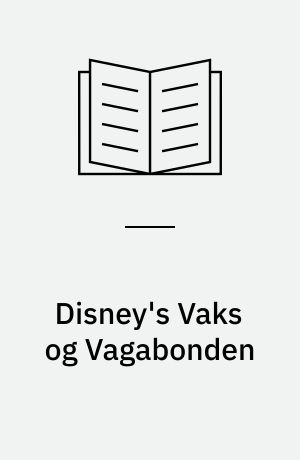 Disney's Vaks og Vagabonden