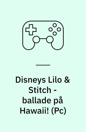 Disneys Lilo & Stitch - ballade på Hawaii!