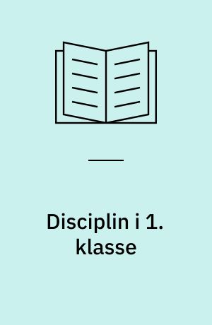 Disciplin i 1. klasse