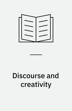 Discourse and creativity